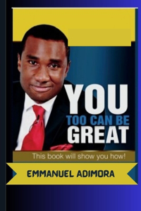 You Too Can Be Great