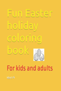 Fun Easter holiday coloring book