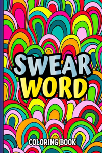 Swear Word Coloring Book