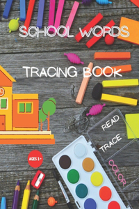 School Words Tracing Book