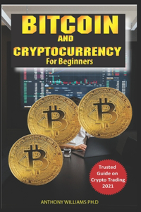 Bitcoin and Cryptocurrency Trading for Beginners