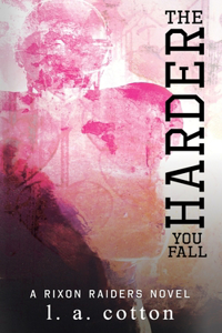 Harder You Fall