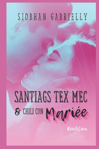 Santiags Tex'Mec et Chili con Mariée