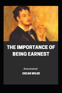 The Importance of Being Earnest Annotated