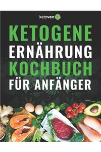Ketogene Ernährung Kochbuch für Anfänger