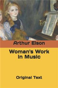 Woman's Work in Music