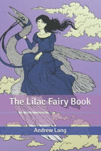 The Lilac Fairy Book