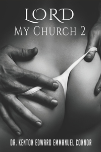 Lord My Church 2