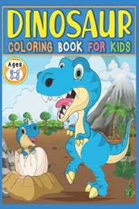 Dinosaur Coloring Book For Kids Ages 2-4, 4-8