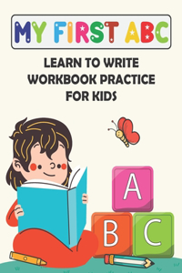 My First ABC Learn To Write Workbook Practice for Kids