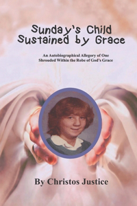 Sunday's Child - Sustained by Grace