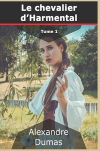 Le Chevalier d'Harmental