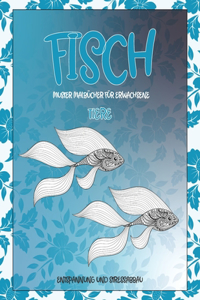 Muster Malbücher für Erwachsene - Entspannung und Stressabbau - Tiere - Fisch