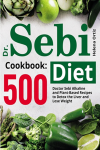Dr. Sebi Diet Cookbook