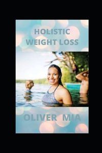 Holistic Weight Loss