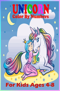 Unicorn Color By Numbers For Kids Ages 4-8