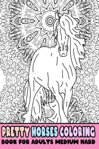 Pretty Horses Coloring Book For Adults Medium Hard