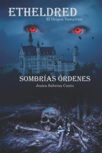 Sombrías órdenes