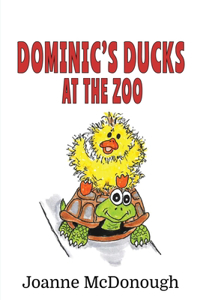 Dominic's Ducks at the Zoo