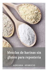Mezclas de harinas sin gluten para repostería