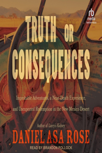 Truth or Consequences