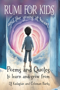 RUMI for Kids / and the Young at Heart