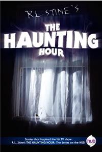 The Haunting Hour TV Tie-In Edition