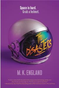 The Disasters