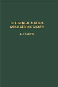 Differential Algebra & Algebraic Groups