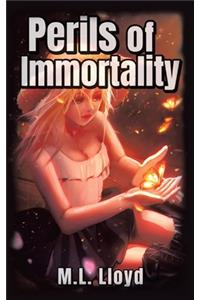 Perils of Immortality