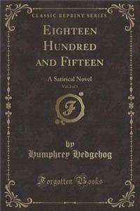 Eighteen Hundred and Fifteen, Vol. 2 of 3