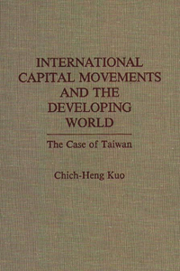 International Capital Movements and the Developing World