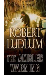 The Ambler Warning