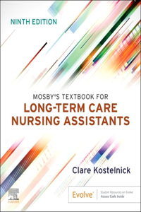 Mosby's Textbook for Long-Term Care Nursing Assistants - E-Book
