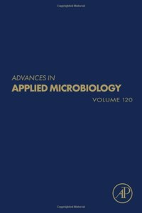 Advances in Applied Microbiology: Volume 120