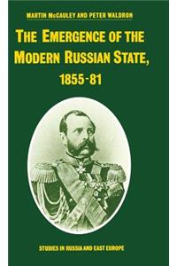 Emergence of the Modern Russian State, 1855-81