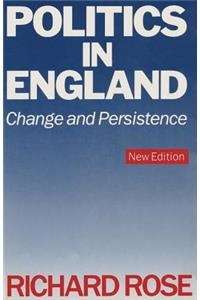 Politics in England: Change and Persistence
