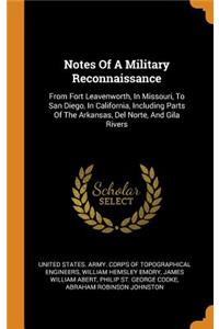 Notes of a Military Reconnaissance