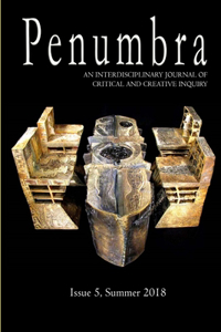 Penumbra, An Interdisciplinary Journal of Critical and Creative Inquiry