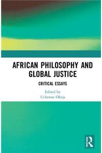 African Philosophy and Global Justice