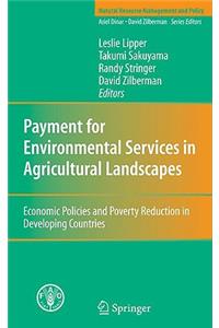 Payment for Environmental Services in Agricultural Landscapes