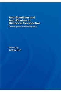 Anti-Semitism and Anti-Zionism in Historical Perspective