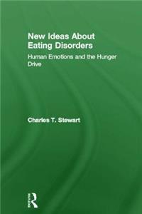 New Ideas about Eating Disorders