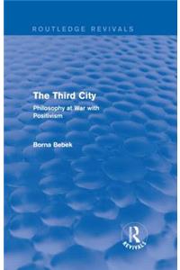 Third City (Routledge Revivals)