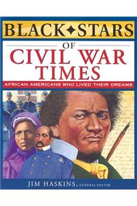 Black Stars of Civil War Times