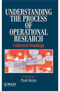 Understanding the Process of Operational Research