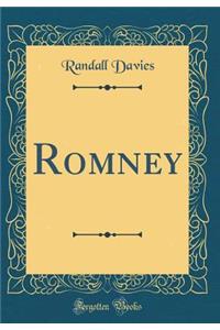 Romney (Classic Reprint)