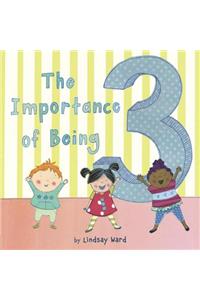 The Importance of Being 3