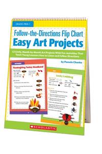 Follow-The-Directions Flip Chart: Easy Art Projects