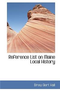 Reference List on Maine Local History